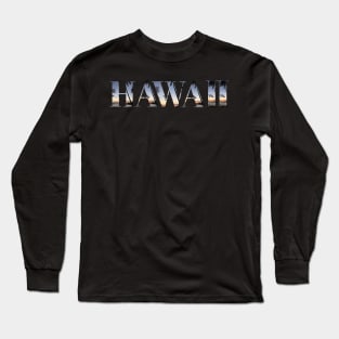 Hawaii Long Sleeve T-Shirt